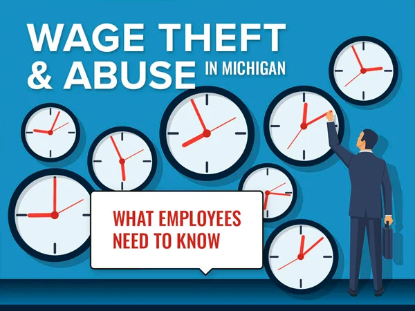 Wage Theft and Abuse in Michigan